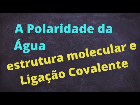 A Polaridade da Molécula de ÁGUA e sua ESTRUTURA molecular #agua #química #quimicabasica