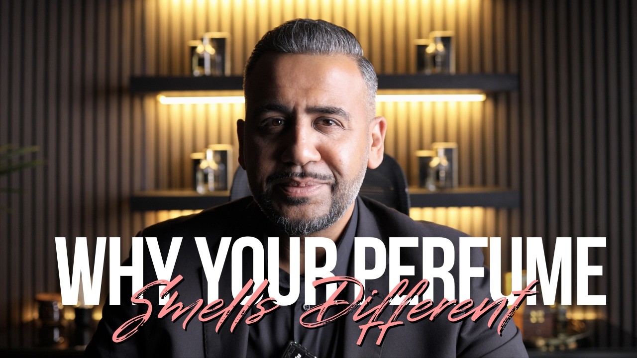 The Scent Room with Sufian - Why Your Perfume Smells Different