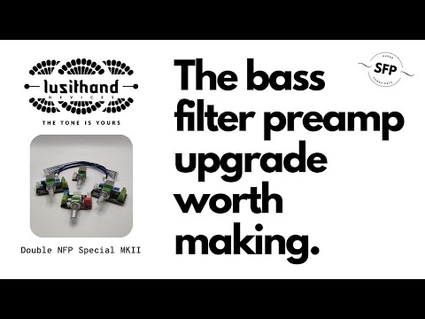 This bass filter preamp sounds great! - The Lusithand Double NFP Special Mark II.