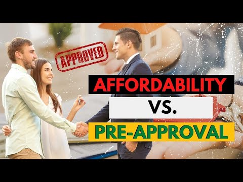 What is the Difference between Affordability and Pre-Approval Amount?  | Move-up Buyers