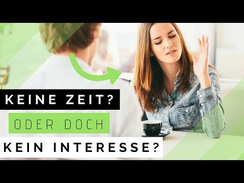 Kein Interesse oder keine Zeit? SO weißt du es SOFORT ❗️