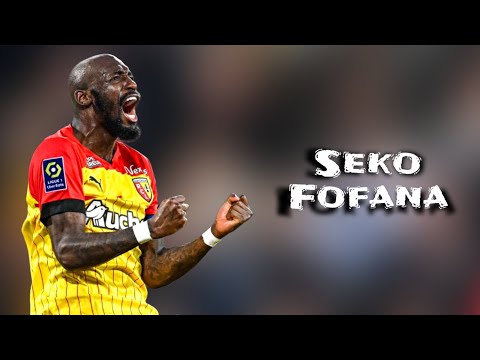 Seko Fofana | Skills and Goals | Highlights
