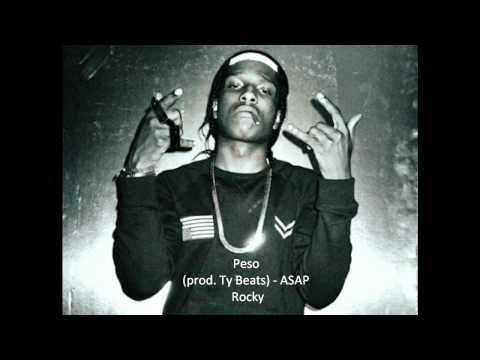 Peso (prod. Ty Beats) - ASAP Rocky (Live.Love.A$AP Mixtape) [Lyrics]