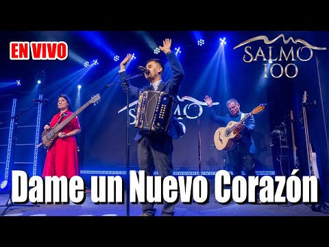 SALMO 100 | DAME UN NUEVO CORAZON EN VIVO