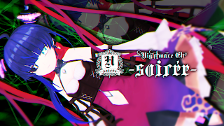 Nightmare ch -soirée- のライブ配信