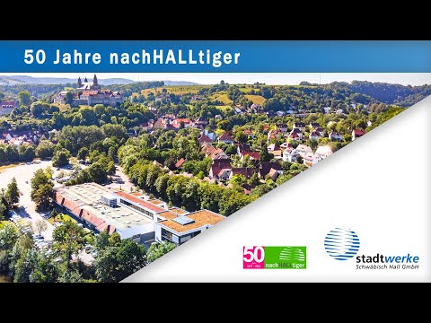50 Jahre Stadtwerke Schwäbisch Hall