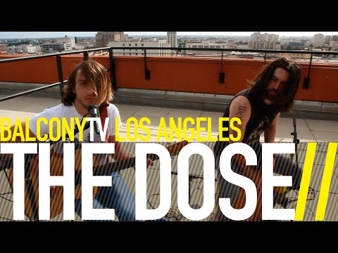 THE DOSE - COLD HANDS (BalconyTV)