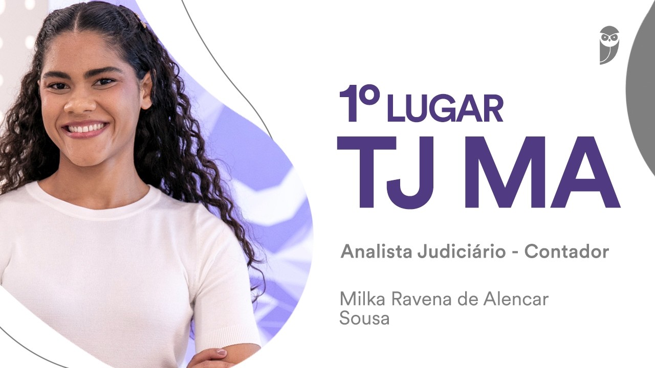 Baile dos Primeiros: Conheça Milka Ravena, 1° lugar para Analista Judiciário - Contador no TJ-MA!