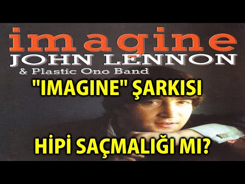 MP - "Imagine" Şarkısı Hipi Saçmalığı Mı