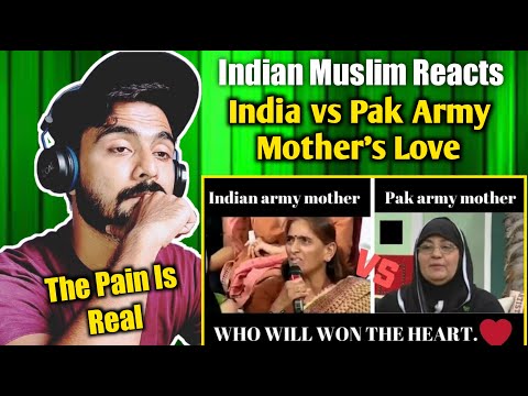 Indian Reaction | Pakistani Army Mother vs Indian Army Mother