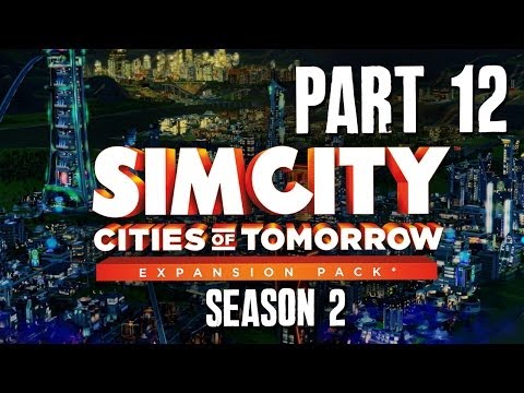 SimCity Cities of Tomorrow Walkthrough Part 12 - Extraction Division