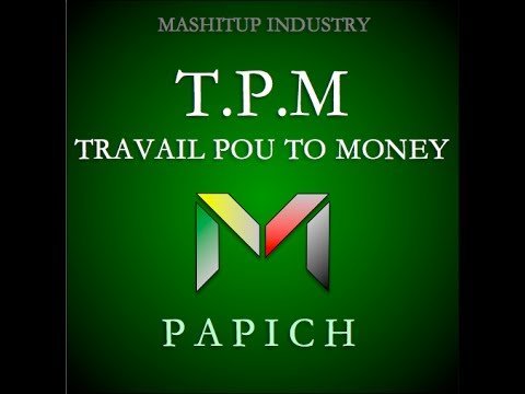 Papich - T.P.M (Temple run riddim)