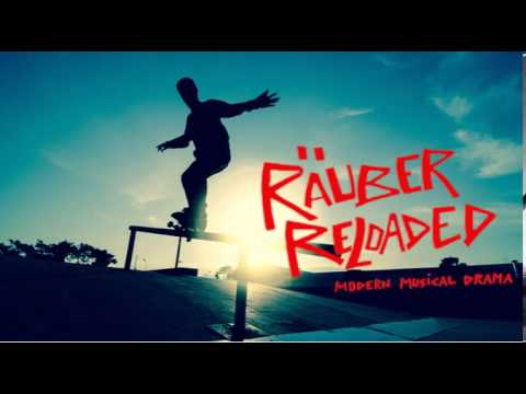 Räuber Reloaded -- Modern Musical Drama