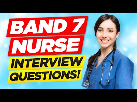 NHS BAND 7 NURSE Interview Questions & Answers! (How to PASS a Senior Nurse NHS Job Interview!)