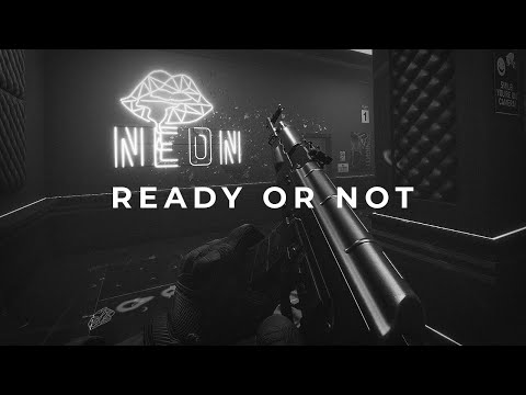 Ready or Not | Neon Tomb | Russian SOF | Solo