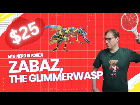 Deck Checkin - Zabaz, the Glimmerwasp ($25)