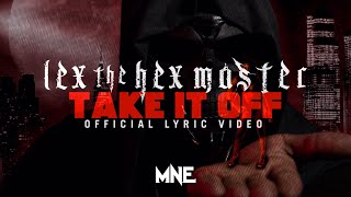 Take It Off Music Video