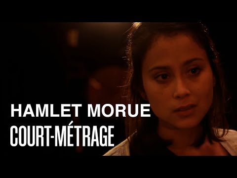 HAMLET MORUE [COURT-MÉTRAGE] - COMÉDIE