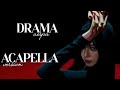 Drama - AESPA ⟨ acapella ver. ⟩