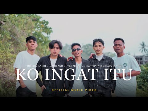 Jovi Herlandi - KO INGAT ITU ft. Zamorano, Ever Masala, Rizky Safaty, Hady Boven (Official Video)