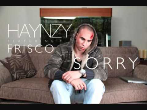 ♫ Haynzy ft Frisco - Sorry ♫