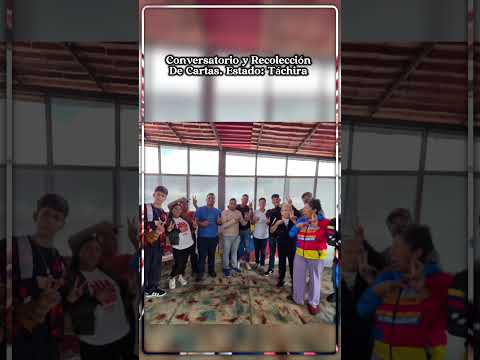 Conversatorio y Recolección de Cartas. Estado: Táchira Municipio Cárdenas Circuito Comunal Barrancas