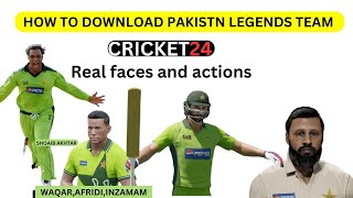 How To Download PAKISTAN LEGENDS Team  Cricket 24 