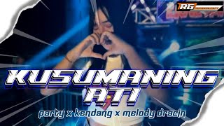 Download lagu DJ KUSUMANING ATI campursari STYLE PARTY X KENDANG X MELODY DRACIN || FULL BASS NJEJEG mp3