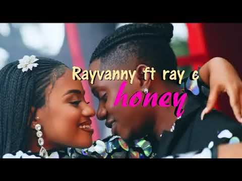 RAYVANNY FT RAY C -HONEY (Official video music)
