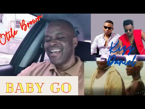 Otile Brown ft Kizz Daniel - Baby Go Reaction | Afro-Zouk/Bongo Vibe On This | KE#NiG
