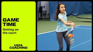USTA Coaching | Game Time: Getting On Court