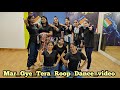 Mar Gaye Tera Roop Dekh Ke Dance Video Jazzy B Punjabi Dance Cover Group Dance Kdgupta