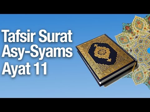 Kajian Tafsir Al Quran Surat Asy Syams #12: Tafsir Ayat 11 - Ustadz Abdullah Zaen, MA Taqmir.com