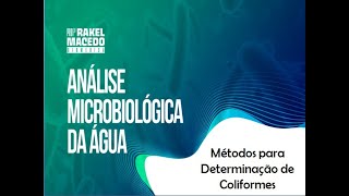 Pesquisa de coliformes em água - Métodos qualitativos