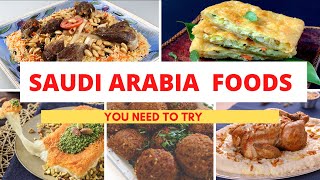 Most Popular Saudi Arabia Foods | Saudi Arabia Cuisine