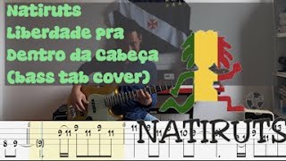 Natiruts - Liberdade pra Dentro da Cabeça (bass tab cover)