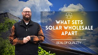 What Sets Solar Wholesale Apart