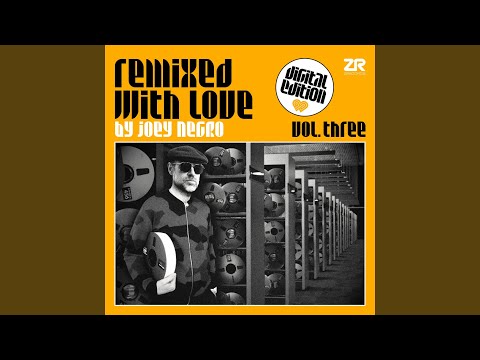 Must Be the Music (Joey Negro 2am Disco Reprise)