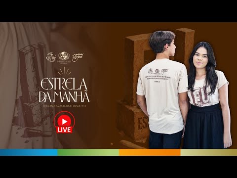 Culto de Aniversário pelos 52 anos do conjunto Estrela da Manhã