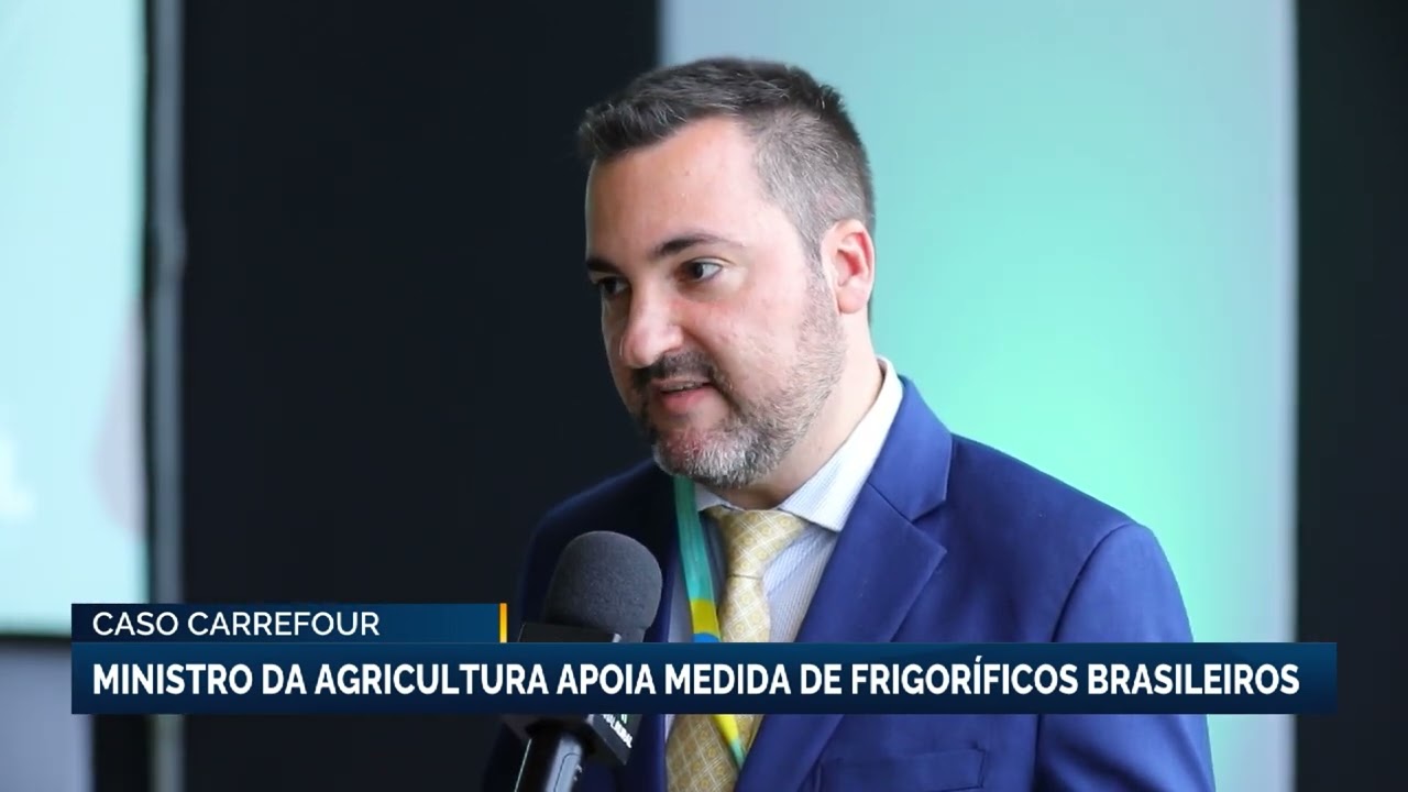 Caso Carrefour: ministro da Agricultura apoia medida de frigoríficos brasileiros