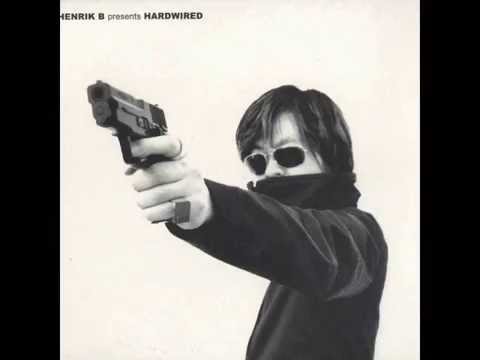 Henrik B - Hardwired