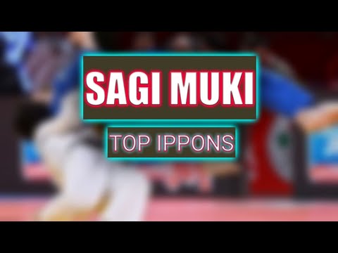 Sagi Muki  | TOP JUDO IPPONS