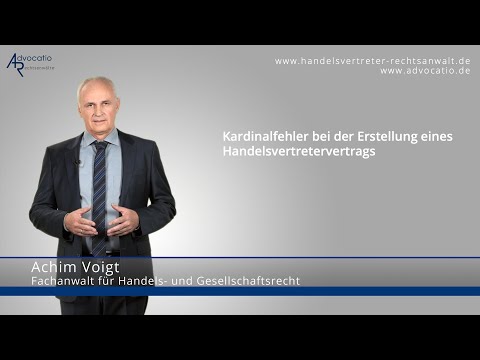 7 Fehler, die Sie bei Handelsvertreterverträgen unbedingt vermeiden sollten!  | Advocatio München