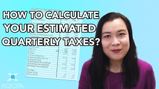 How to Calculate Your Estimated Quarterly Taxes?