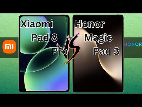 Xiaomi Pad 8 Pro VS Honor Magic Pad 3