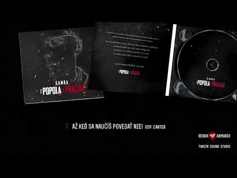 GAMBA ft. CARTER - Až keď sa naučíš povedať NIE!