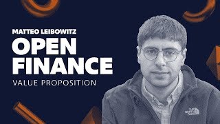 Matteo Leibowitz - Open Finance value proposition - Columbia Business School