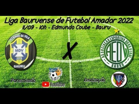 Ao Vivo - Liga Bauruense - Meninos da Vila x Ouro Verde