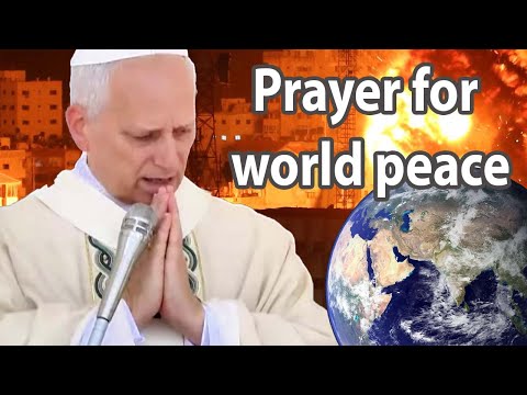 Most POWERFUL Prayer for World Peace - Pope Leo XIV's Gift! 🌎✝️