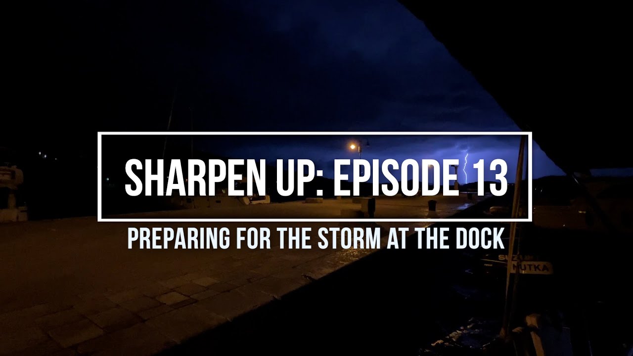 PREPARING FOR A STORM AT THE DOCK